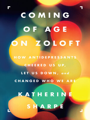 cover image of Coming of Age on Zoloft